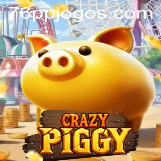 Exploring CrazyPiggy: The Ultimate 76PP Adventure