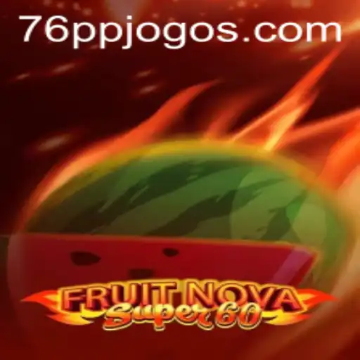 Discovering the Excitement of FruitNovaSuper60: A Comprehensive Guide