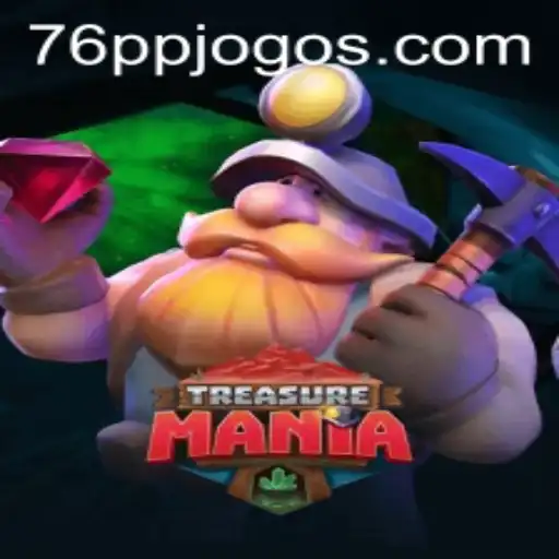 Explore the Thrilling World of TreasureMania: Your Journey Begins with 76PP